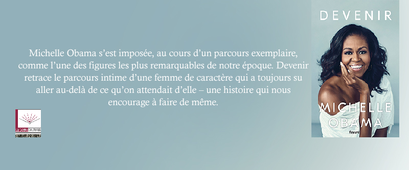 Lire la suite à propos de l’article DEVENIR: Michelle Obama